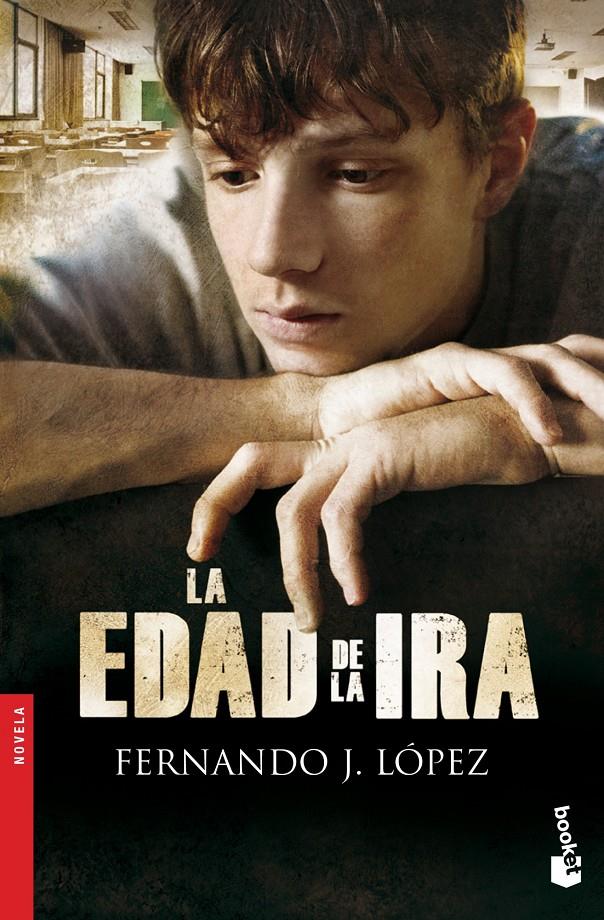 LA EDAD DE LA IRA | 9788467040593 | FERNANDO J. LÓPEZ | Llibreria Ombra | Llibreria online de Rubí, Barcelona | Comprar llibres en català i castellà online