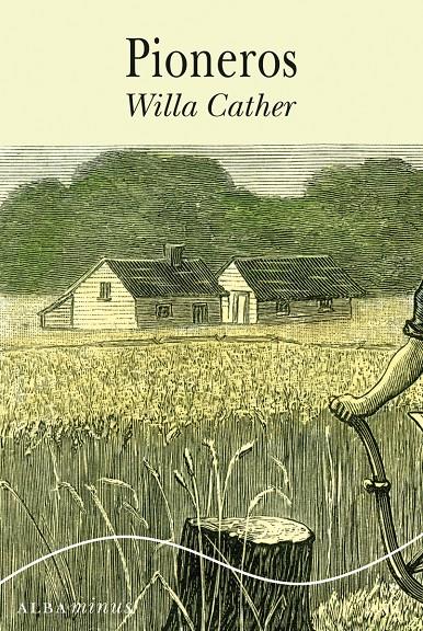 PIONEROS | 9788490650646 | WILLA CATHER | Llibreria Ombra | Llibreria online de Rubí, Barcelona | Comprar llibres en català i castellà online