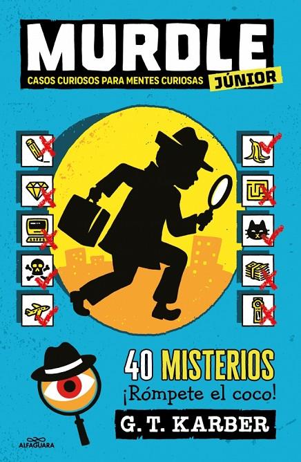 MURDLE JUNIOR 1 - CASOS CURIOSOS PARA MENTES CURIOSAS | 9788410190993 | KARBER, G.T. | Llibreria Ombra | Llibreria online de Rubí, Barcelona | Comprar llibres en català i castellà online