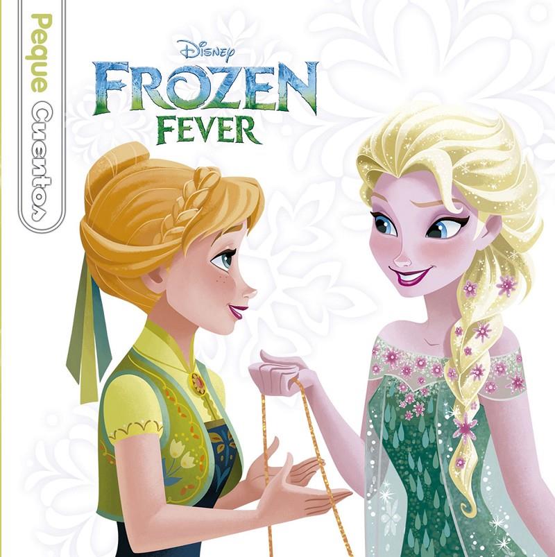 FROZEN FEVER. PEQUECUENTOS | 9788499517964 | DISNEY | Llibreria Ombra | Llibreria online de Rubí, Barcelona | Comprar llibres en català i castellà online