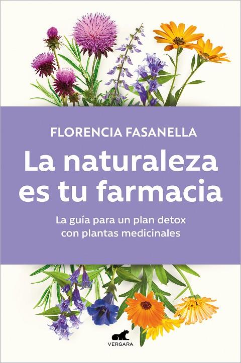 LA NATURALEZA ES TU FARMACIA | 9788418620973 | FASANELLA, FLORENCIA | Llibreria Ombra | Llibreria online de Rubí, Barcelona | Comprar llibres en català i castellà online