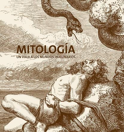 MITOLOGÍA UN VIAJE A LOS MUNDOS IMAGINARIOS | 9788497858052 | Llibreria Ombra | Llibreria online de Rubí, Barcelona | Comprar llibres en català i castellà online