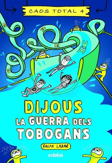 DIJOUS: LA GUERRA DELS TOBOGANS | 9788468363769 | LAZAR, RALPH | Llibreria Ombra | Llibreria online de Rubí, Barcelona | Comprar llibres en català i castellà online