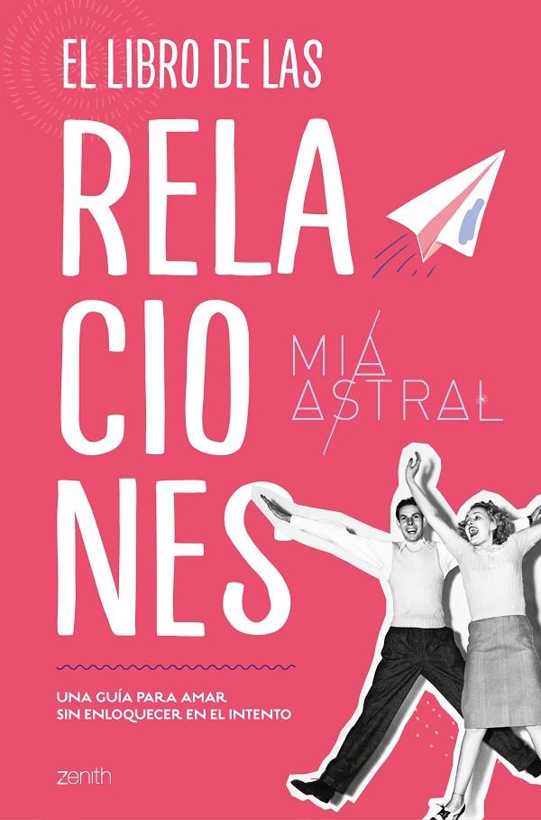 EL LIBRO DE LAS RELACIONES | 9788408216087 | ASTRAL, MÍA | Llibreria Ombra | Llibreria online de Rubí, Barcelona | Comprar llibres en català i castellà online