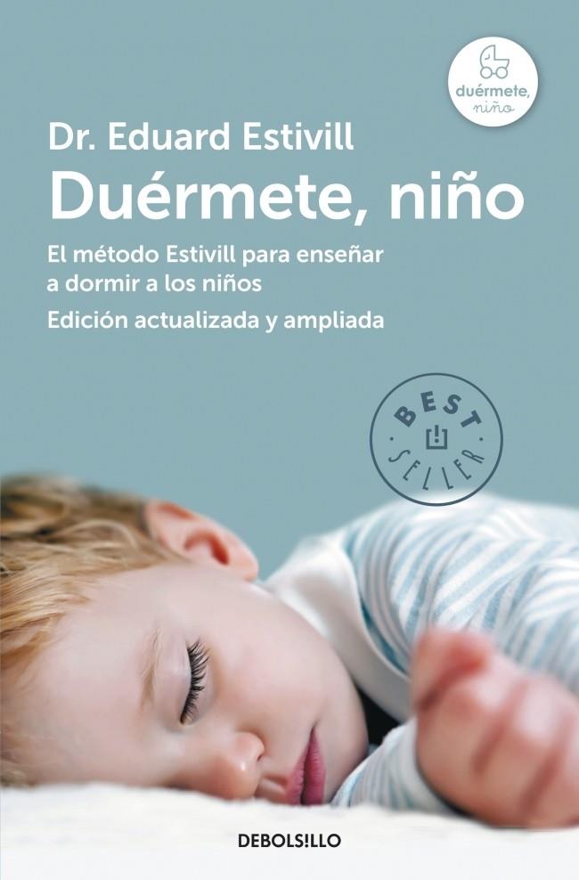 DUÉRMETE NIÑO (ED. AMPLIADA) | 9788490328620 | EDUARD ESTIVILL | Llibreria Ombra | Llibreria online de Rubí, Barcelona | Comprar llibres en català i castellà online