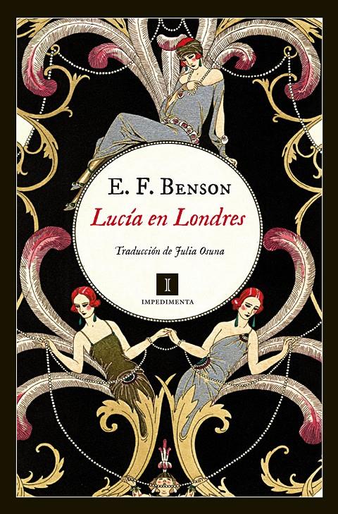 LUCÍA EN LONDRES | 9788415979913 | BENSON, E. F. | Llibreria Ombra | Llibreria online de Rubí, Barcelona | Comprar llibres en català i castellà online