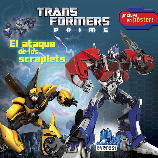 TRANSFORMERS PRIME EL ATAQUE DE LOS SCRAPLETS | 9788444168685 | HASBRO INTERNATIONAL INC./MARSHA GRIFFIN | Llibreria Ombra | Llibreria online de Rubí, Barcelona | Comprar llibres en català i castellà online