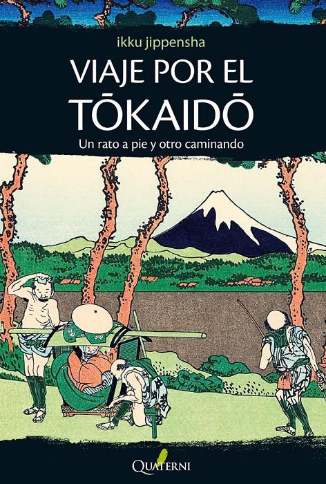 VIAJE POR EL TOKAIDO | 9788494180200 | JIPPENSHA, IKKU | Llibreria Ombra | Llibreria online de Rubí, Barcelona | Comprar llibres en català i castellà online