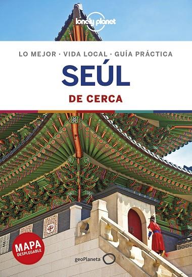 SEÚL DE CERCA 1 | 9788408202110 | O'MALLEY, THOMAS/TANG, PHILLIP | Llibreria Ombra | Llibreria online de Rubí, Barcelona | Comprar llibres en català i castellà online