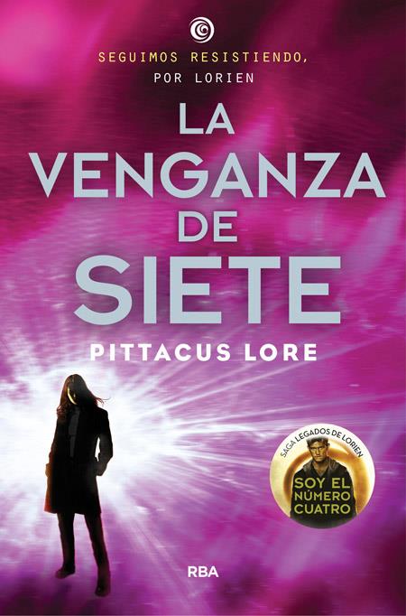 LA VENGANZA DE SIETE | 9788427208643 | LORE , PITTACUS | Llibreria Ombra | Llibreria online de Rubí, Barcelona | Comprar llibres en català i castellà online