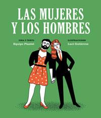 LAS MUJERES Y LOS HOMBRES | 9788494362538 | GUTIÉRREZ, LUCI | Llibreria Ombra | Llibreria online de Rubí, Barcelona | Comprar llibres en català i castellà online