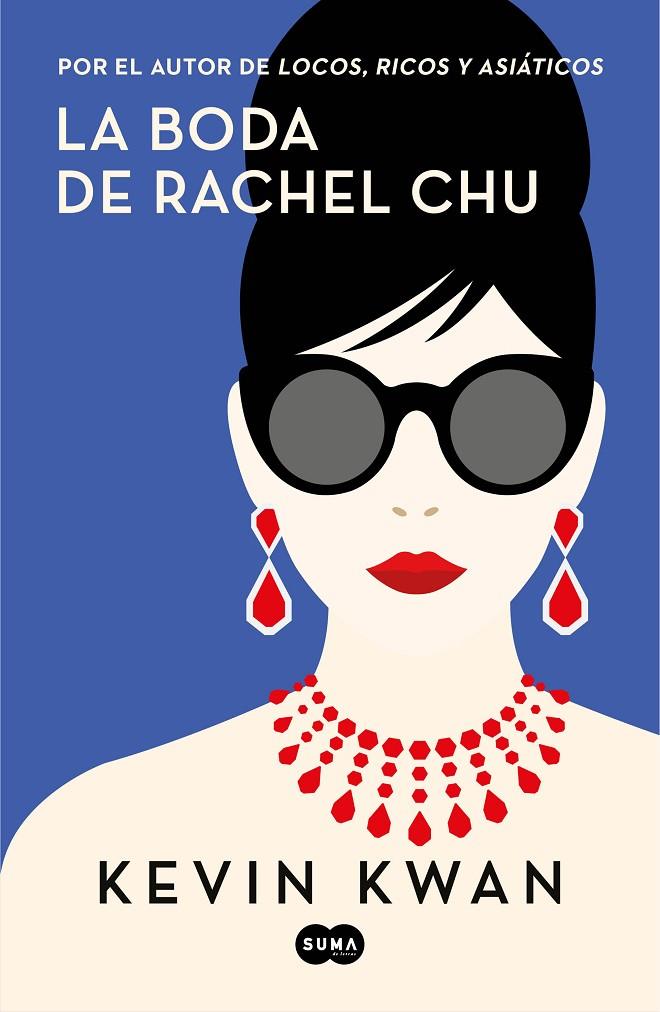 LA BODA DE RACHEL CHU | 9788491293699 | KWAN, KEVIN | Llibreria Ombra | Llibreria online de Rubí, Barcelona | Comprar llibres en català i castellà online