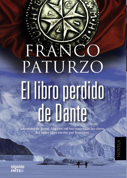 EL LIBRO PERDIDO DE DANTE | 9788490671795 | PATURZO, FRANCO | Llibreria Ombra | Llibreria online de Rubí, Barcelona | Comprar llibres en català i castellà online