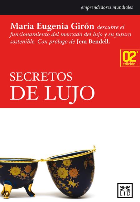 SECRETOS DE LUJO | 9788483561256 | GIRTÓN DÁVILA, MARÍA EUGENIA | Llibreria Ombra | Llibreria online de Rubí, Barcelona | Comprar llibres en català i castellà online