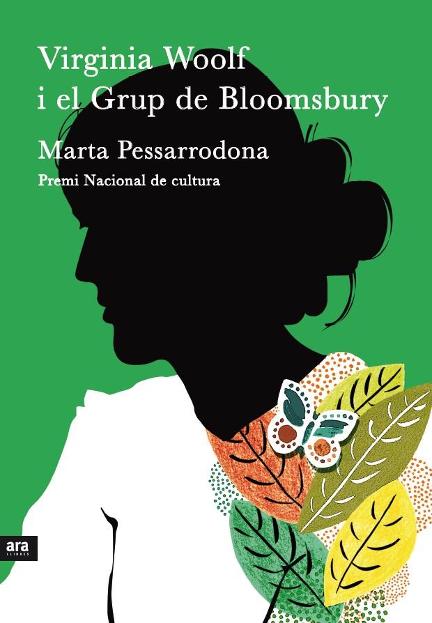 VIRGINIA WOOLF I EL GRUP DE BLOOMSBURY | 9788415224853 | MARTA PESSARRODONA | Llibreria Ombra | Llibreria online de Rubí, Barcelona | Comprar llibres en català i castellà online