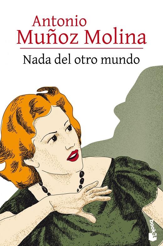 NADA DEL OTRO MUNDO | 9788432232343 | ANTONIO MUÑOZ MOLINA | Llibreria Ombra | Llibreria online de Rubí, Barcelona | Comprar llibres en català i castellà online