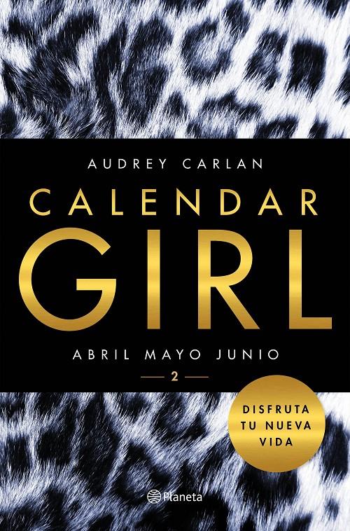 CALENDAR GIRL 2 | 9788408157427 | AUDREY CARLAN | Llibreria Ombra | Llibreria online de Rubí, Barcelona | Comprar llibres en català i castellà online