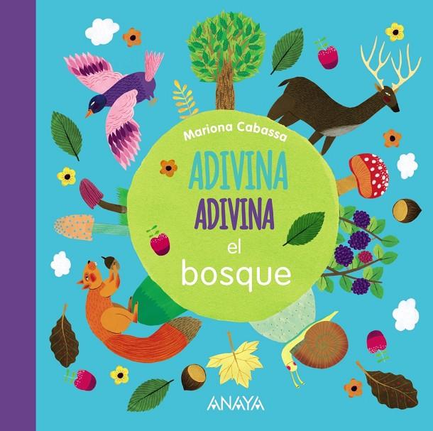 ADIVINA, ADIVINA, EL BOSQUE | 9788469848128 | CABASSA, MARIONA | Llibreria Ombra | Llibreria online de Rubí, Barcelona | Comprar llibres en català i castellà online