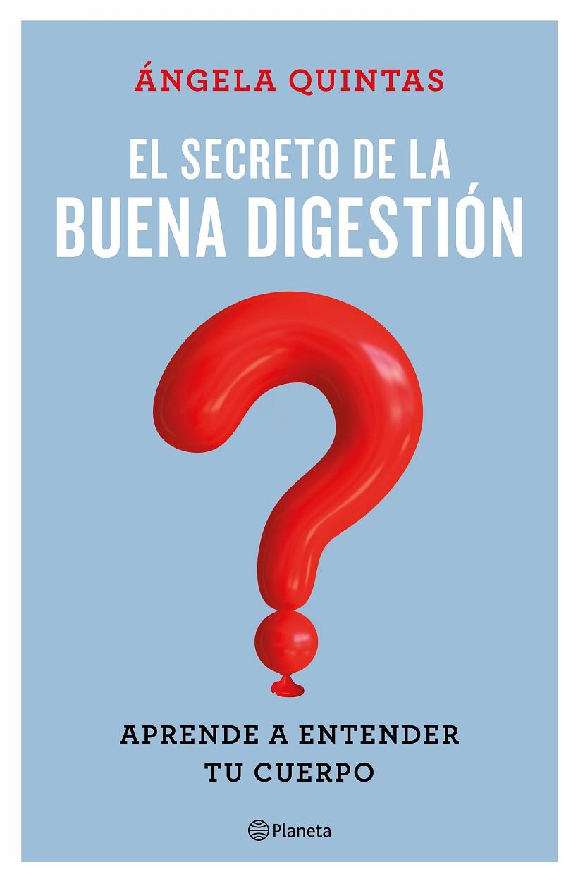 EL SECRETO DE LA BUENA DIGESTIÓN | 9788408221661 | QUINTAS, ÁNGELA | Llibreria Ombra | Llibreria online de Rubí, Barcelona | Comprar llibres en català i castellà online