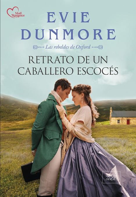 RETRATO DE UN CABALLERO ESCOCÉS | 9788419386533 | DUNMORE, EVIE | Llibreria Ombra | Llibreria online de Rubí, Barcelona | Comprar llibres en català i castellà online