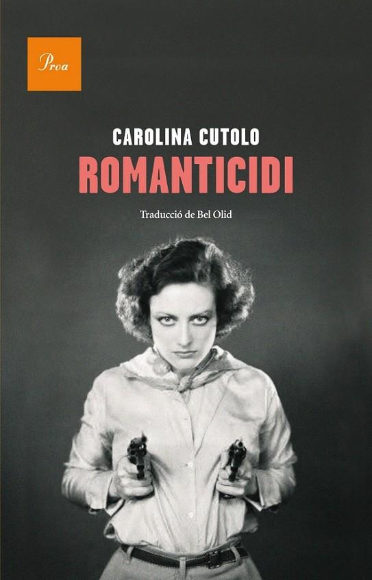 ROMANTICIDI | 9788475883632 | CAROLINA CUTOLO | Llibreria Ombra | Llibreria online de Rubí, Barcelona | Comprar llibres en català i castellà online