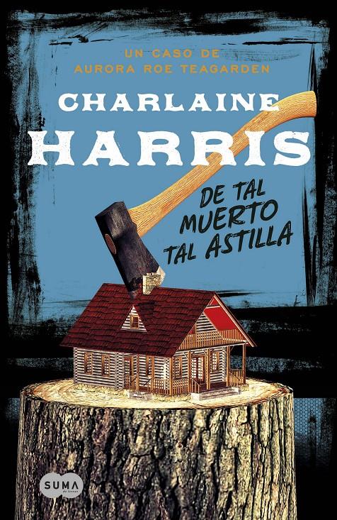 DE TAL MUERTO TAL ASTILLA | 9788483655078 | CHARLAINE HARRIS | Llibreria Ombra | Llibreria online de Rubí, Barcelona | Comprar llibres en català i castellà online