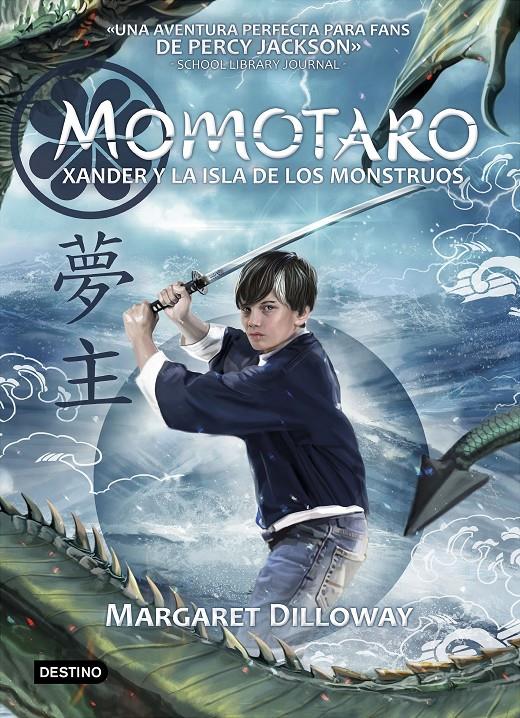 MOMOTARO. XANDER Y LA ISLA DE LOS MONSTRUOS | 9788408180371 | DILLOWAY, MARGARET | Llibreria Ombra | Llibreria online de Rubí, Barcelona | Comprar llibres en català i castellà online