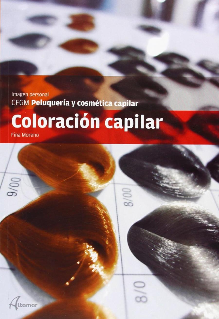 COLORACIÓN CAPILAR | 9788415309567 | MORENO BARBERO, FINA | Llibreria Ombra | Llibreria online de Rubí, Barcelona | Comprar llibres en català i castellà online