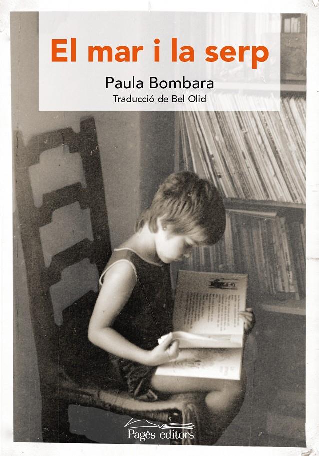 EL MAR I LA SERP | 9788499758077 | BOMBARA, PAULA | Llibreria Ombra | Llibreria online de Rubí, Barcelona | Comprar llibres en català i castellà online