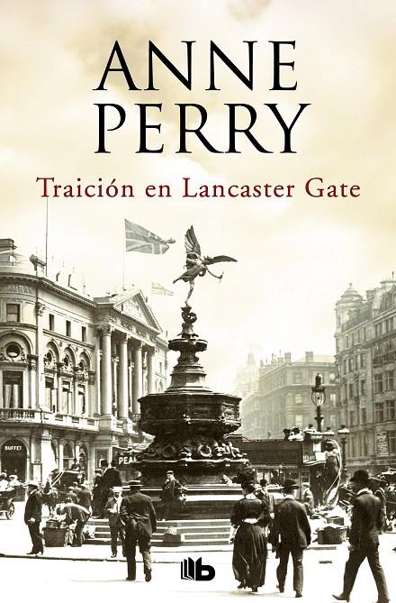 TRAICIÓN EN LANCASTER GATE (INSPECTOR THOMAS PITT 31) | 9788490707340 | PERRY, ANNE | Llibreria Ombra | Llibreria online de Rubí, Barcelona | Comprar llibres en català i castellà online