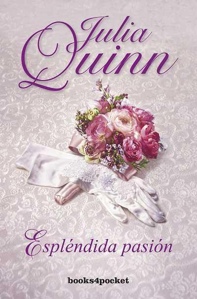 ESPLENDIDA PASION | 9788415139799 | QUINN, JULIA | Llibreria Ombra | Llibreria online de Rubí, Barcelona | Comprar llibres en català i castellà online