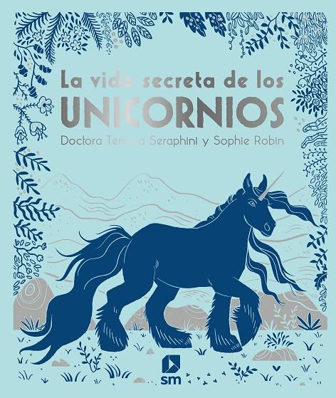 LA VIDA SECRETA DE LOS UNICORNIOS | 9788413180366 | SANGMA FRANCIS , ANGELA | Llibreria Ombra | Llibreria online de Rubí, Barcelona | Comprar llibres en català i castellà online