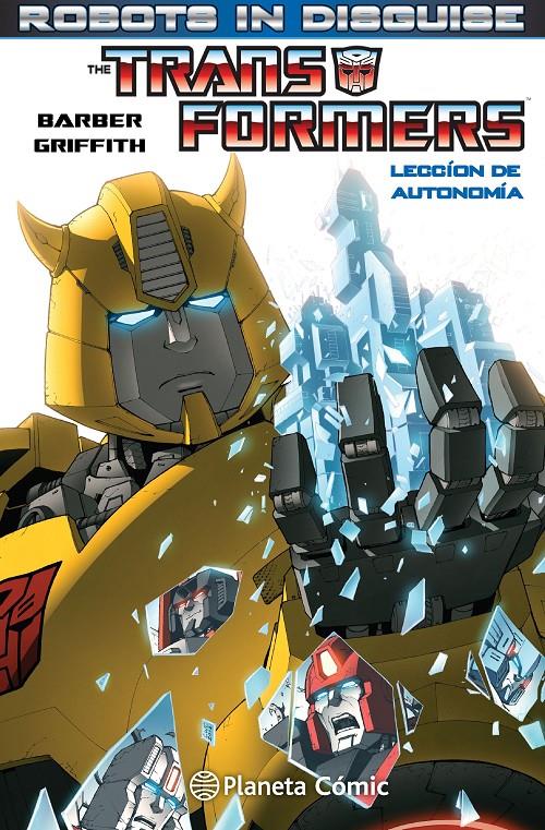 TRANSFORMERS ROBOTS IN DISGUISE Nº 01 | 9788416244072 | JOHN BARBER/ANDREW GRIFFITH | Llibreria Ombra | Llibreria online de Rubí, Barcelona | Comprar llibres en català i castellà online