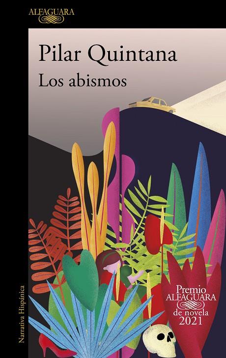 LOS ABISMOS (PREMIO ALFAGUARA DE NOVELA 2021) | 9788420454979 | QUINTANA, PILAR | Llibreria Ombra | Llibreria online de Rubí, Barcelona | Comprar llibres en català i castellà online