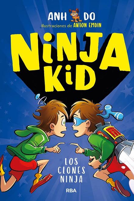 NINJA KID 5. LOS CLONES NINJA | 9788427299559 | DO ANH | Llibreria Ombra | Llibreria online de Rubí, Barcelona | Comprar llibres en català i castellà online