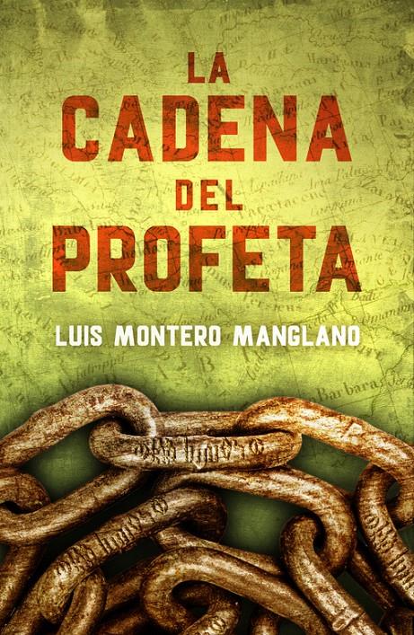 LA CADENA DEL PROFETA (LOS BUSCADORES 2) | 9788401015755 | MONTERO MANGLANO,LUIS | Llibreria Ombra | Llibreria online de Rubí, Barcelona | Comprar llibres en català i castellà online