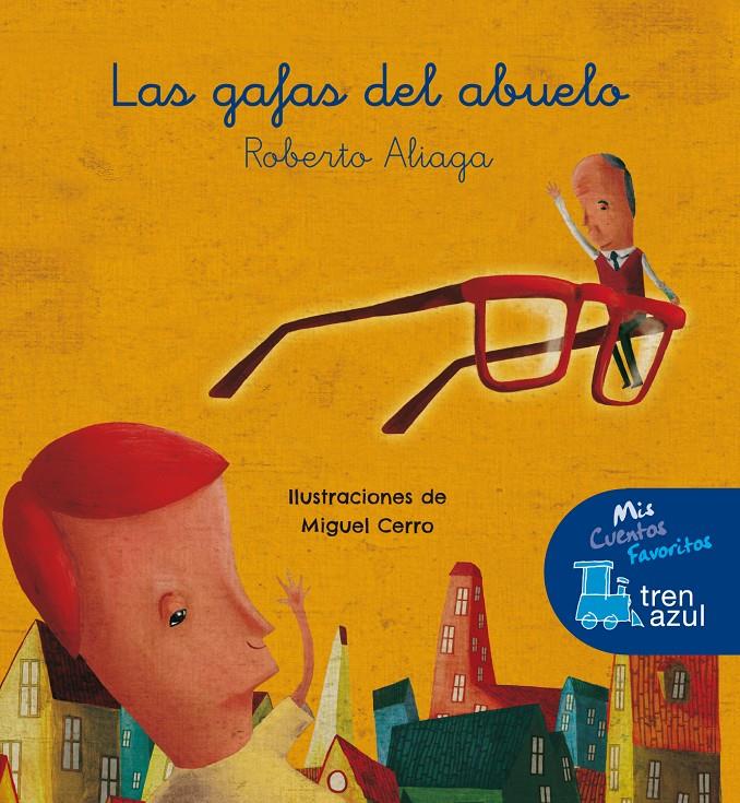 LAS GAFAS DEL ABUELO | 9788468325408 | ALIAGA SÁNCHEZ, ROBERTO | Llibreria Ombra | Llibreria online de Rubí, Barcelona | Comprar llibres en català i castellà online