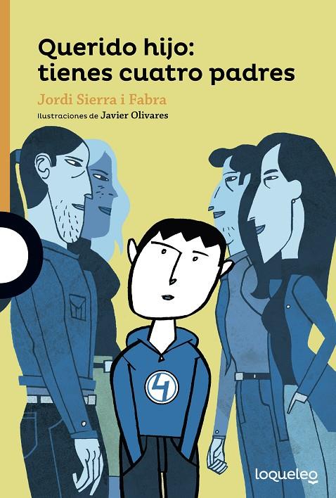 QUERIDO HIJO: TIENES CUATRO PADRES | 9788491222538 | SIERRA I FABRA, JORDI | Llibreria Ombra | Llibreria online de Rubí, Barcelona | Comprar llibres en català i castellà online