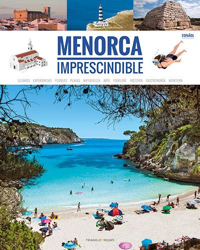 MENORCA IMPRESCINDIBILE | 9788484788225 | FERRI VIZCAÍNO, MARIA JOSÉ | Llibreria Ombra | Llibreria online de Rubí, Barcelona | Comprar llibres en català i castellà online