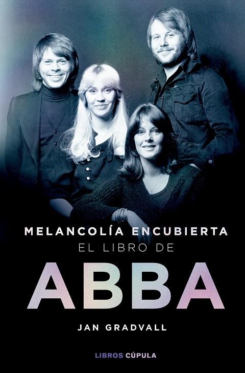 MELANCOLÍA ENCUBIERTA: EL LIBRO DE ABBA | 9788448042349 | GRADVALL, JAN | Llibreria Ombra | Llibreria online de Rubí, Barcelona | Comprar llibres en català i castellà online