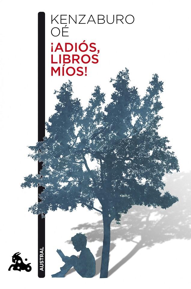 ¡ADIÓS LIBROS MÍOS! | 9788432221293 | KENZABURO OÉ | Llibreria Ombra | Llibreria online de Rubí, Barcelona | Comprar llibres en català i castellà online