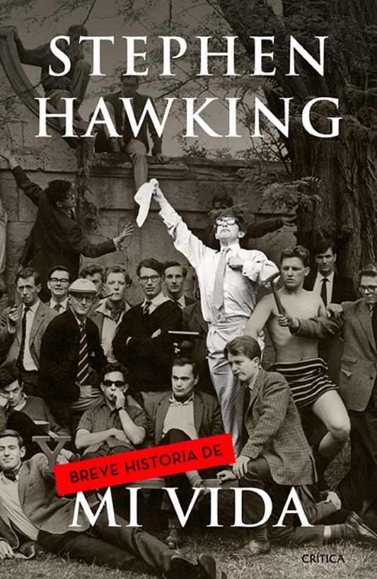 BREVE HISTORIA DE MI VIDA | 9788498926606 | STEPHEN HAWKING | Llibreria Ombra | Llibreria online de Rubí, Barcelona | Comprar llibres en català i castellà online