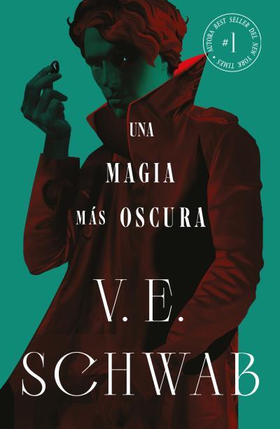 UNA MAGIA MÁS OSCURA (COLORES DE LA MAGIA VOL. 1) | 9788419030481 | SCHWAB, V. E. | Llibreria Ombra | Llibreria online de Rubí, Barcelona | Comprar llibres en català i castellà online