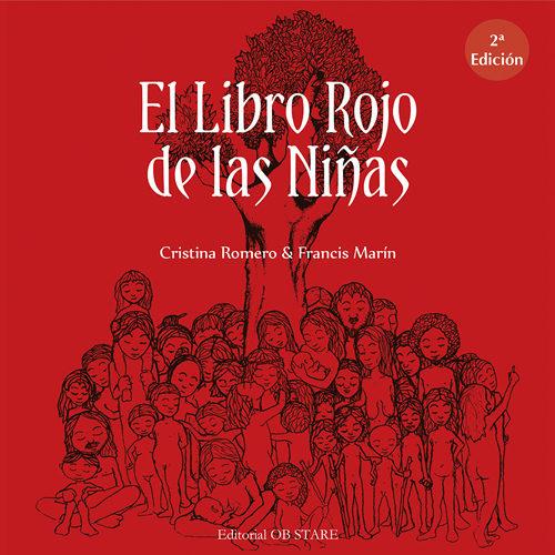 EL LIBRO ROJO DE LAS NIÑAS | 9788494542312 | ROMERO, CRISTINA/ MARTIN, FRANCIS | Llibreria Ombra | Llibreria online de Rubí, Barcelona | Comprar llibres en català i castellà online