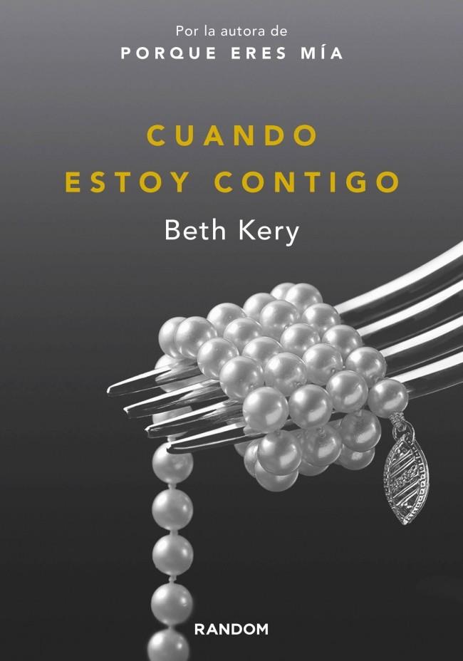 CUANDO ESTOY CONTIGO (BECAUSE YOU ARE MINE, 2) | 9788415725374 | KERY,BETH | Llibreria Ombra | Llibreria online de Rubí, Barcelona | Comprar llibres en català i castellà online