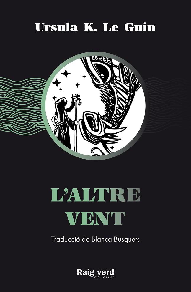 L'ALTRE VENT | 9788417925741 | LE GUIN, URSULA K. | Llibreria Ombra | Llibreria online de Rubí, Barcelona | Comprar llibres en català i castellà online