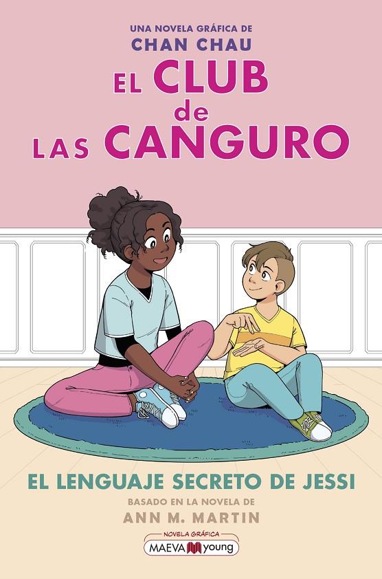 EL CLUB DE LAS CANGURO 12: EL LENGUAJE SECRETO DE JESSI | 9788410260238 | CHAU, CHAN | Llibreria Ombra | Llibreria online de Rubí, Barcelona | Comprar llibres en català i castellà online