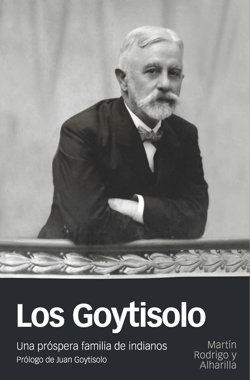 LOS GOYTISOLO | 9788415963905 | RODRIGO Y ALHARILLA, MARTIN | Llibreria Ombra | Llibreria online de Rubí, Barcelona | Comprar llibres en català i castellà online