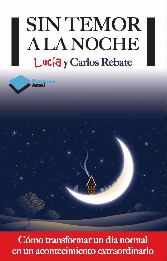 SIN TEMOR A LA NOCHE | 9788415750406 | LUCIA Y CARLOS REBATE | Llibreria Ombra | Llibreria online de Rubí, Barcelona | Comprar llibres en català i castellà online