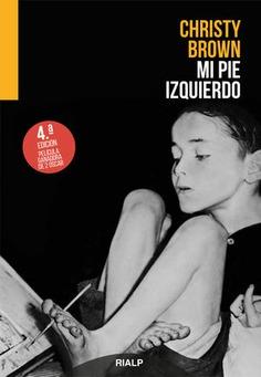 MI PIE IZQUIERDO | 9788432147234 | BROWN, CHRISTY | Llibreria Ombra | Llibreria online de Rubí, Barcelona | Comprar llibres en català i castellà online